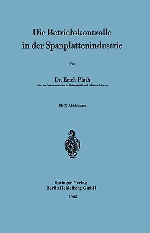Die Betriebskontrolle in der Spanplattenindustrie