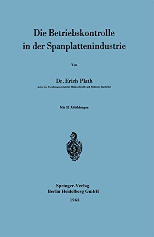Die Betriebskontrolle in der Spanplattenindustrie