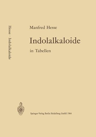 Indolalkaloide in Tabellen