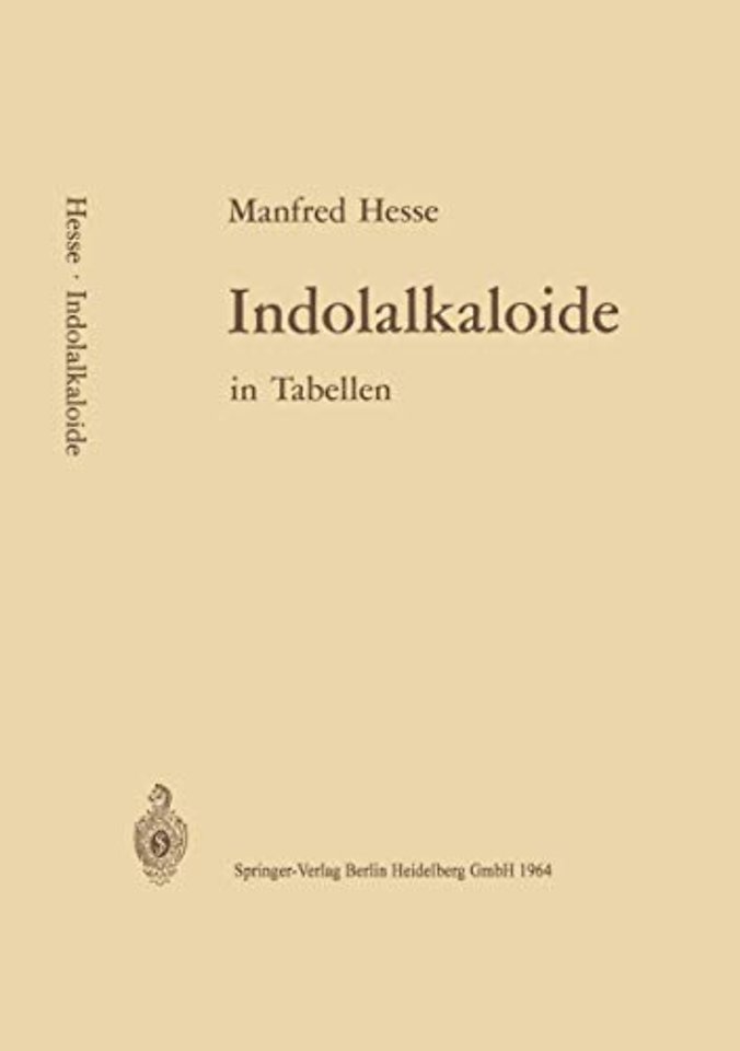 Indolalkaloide in Tabellen