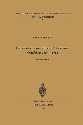 Die sozialwissenschaftliche Erforschung Ostafrikas 1954–1963