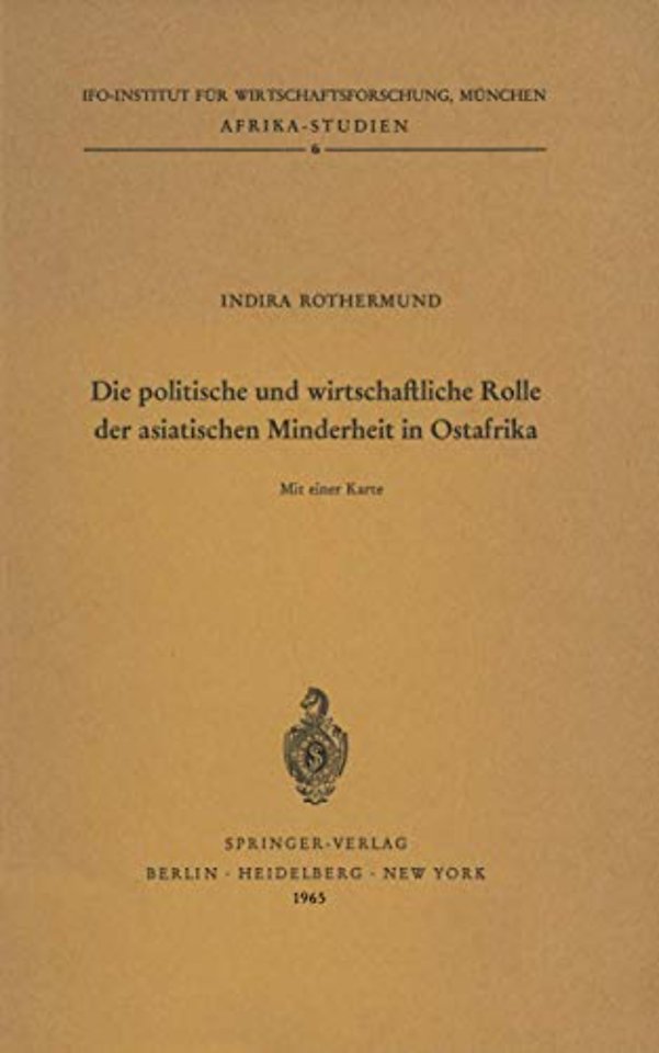 Die politische und wirtschaftliche Rolle der asiatischen Minderheit in Ostafrika
