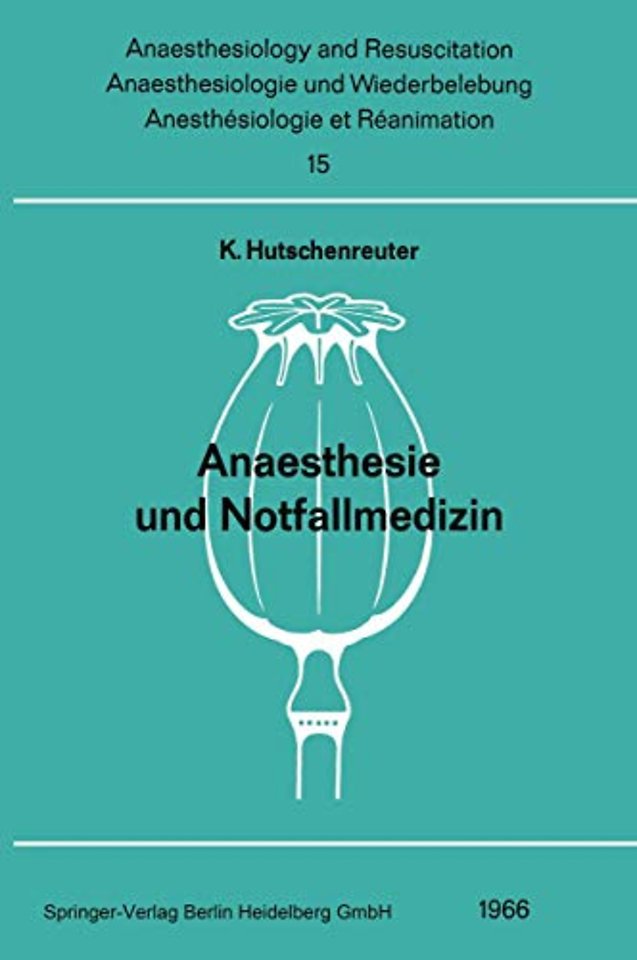 Anaesthesie und Notfallmedizin