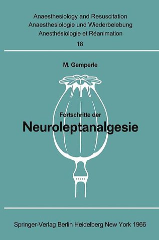 Fortschritte der Neuroleptanalgesie