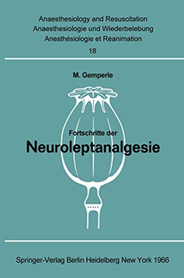 Fortschritte der Neuroleptanalgesie