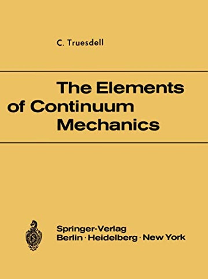 The Elements of Continuum Mechanics