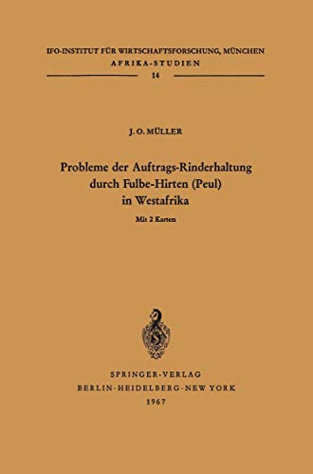 Probleme der Auftrags-Rinderhaltung durch Fulbe-Hirten (Peul) in Westafrika
