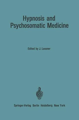 Hypnosis and Psychosomatic Medicine