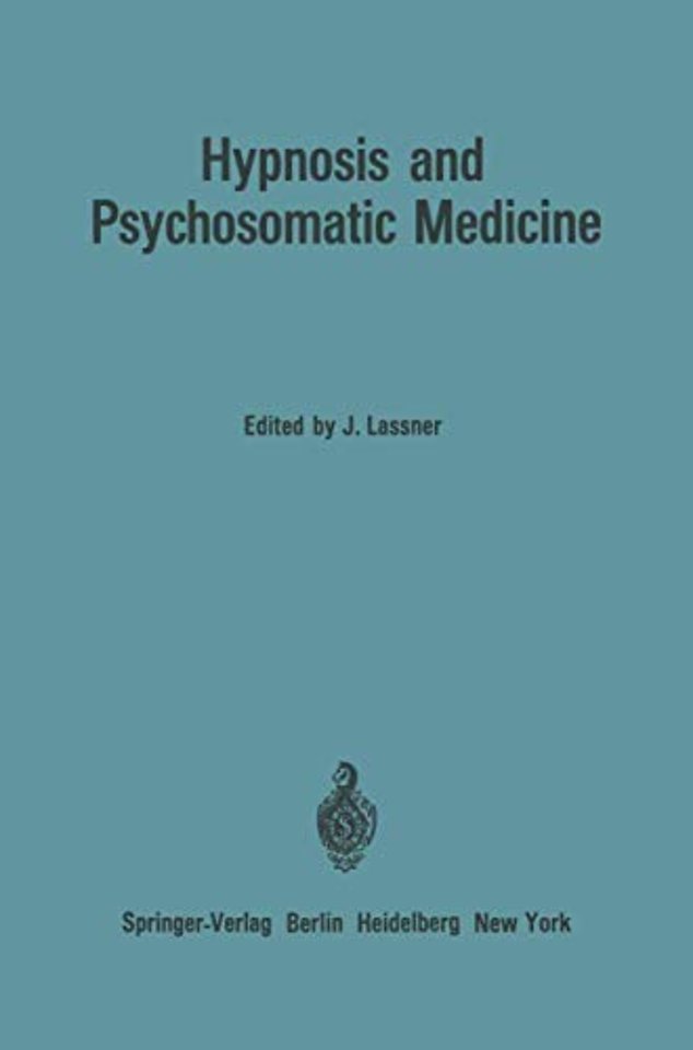 Hypnosis and Psychosomatic Medicine