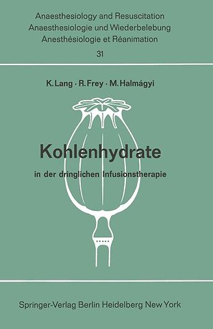 Kohlenhydrate in der dringlichen Infusionstherapie