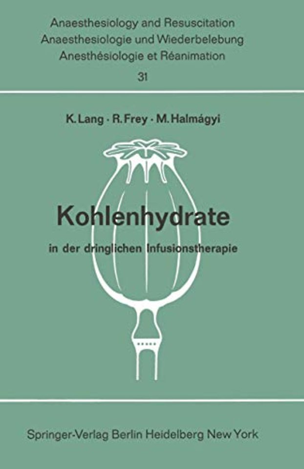 Kohlenhydrate in der dringlichen Infusionstherapie