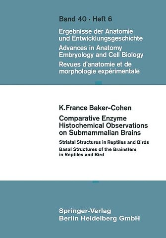 Comparative Enzyme Histochemical Observations on Submammalian Brains