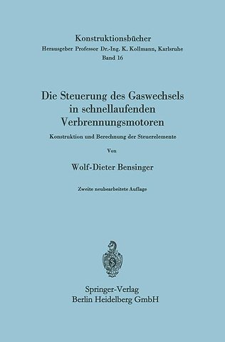Die Steuerung des Gaswechsels in schnellaufenden Verbrennungsmotoren