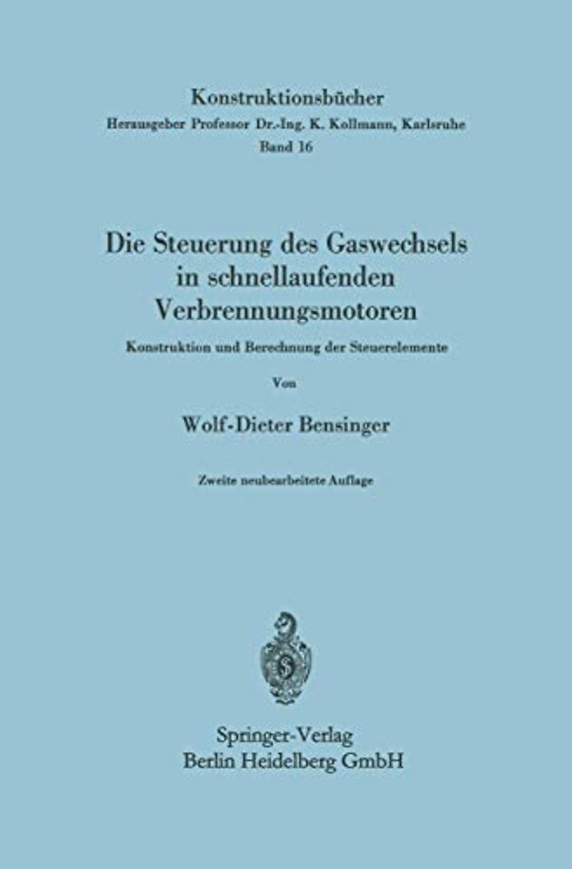 Die Steuerung des Gaswechsels in schnellaufenden Verbrennungsmotoren