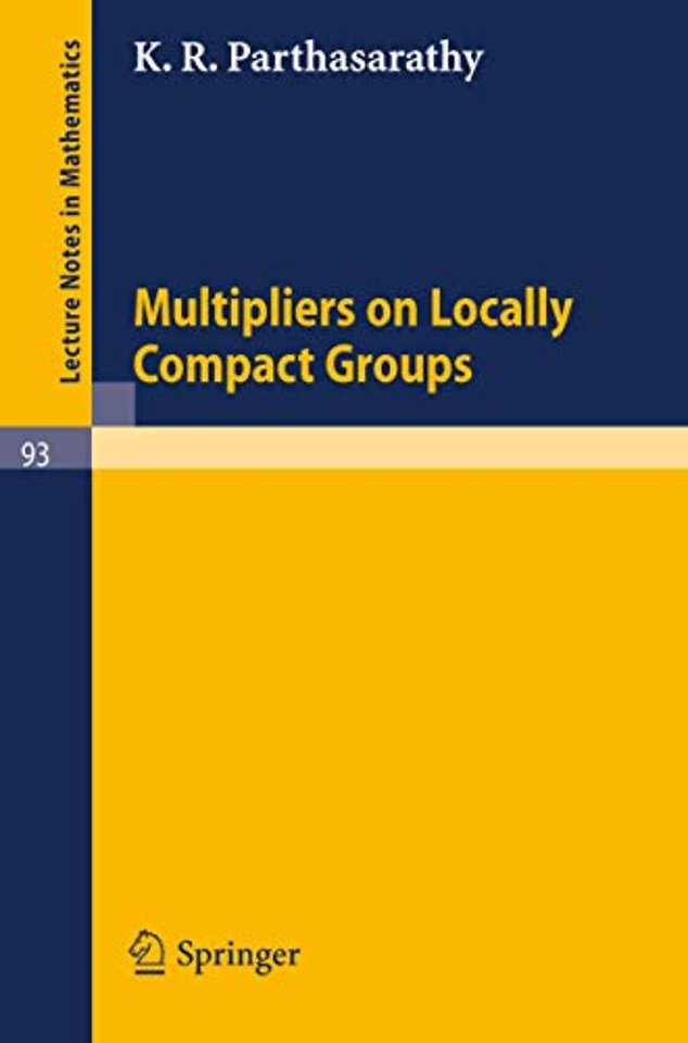 Multipliers on Locally Compact Groups