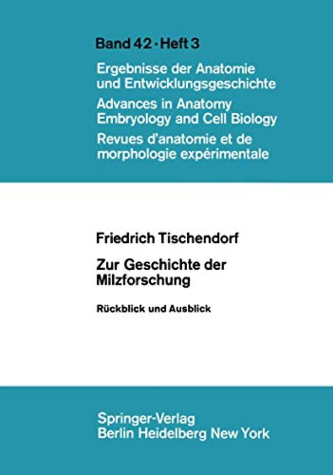 Zur Geschichte der Milzforschung
