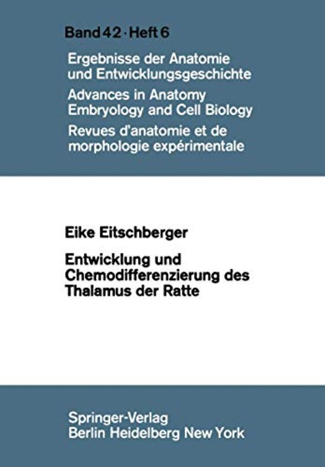 Entwicklung und Chemodifferenzierung des Thalamus der Ratte