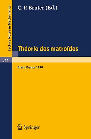 Theorie des Matroides