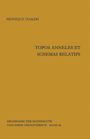 Topos anneles et schemas relatifs
