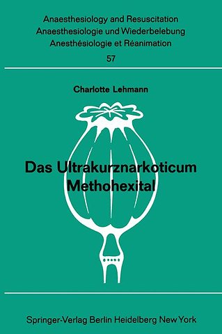 Das Ultrakurznarkoticum Methohexital