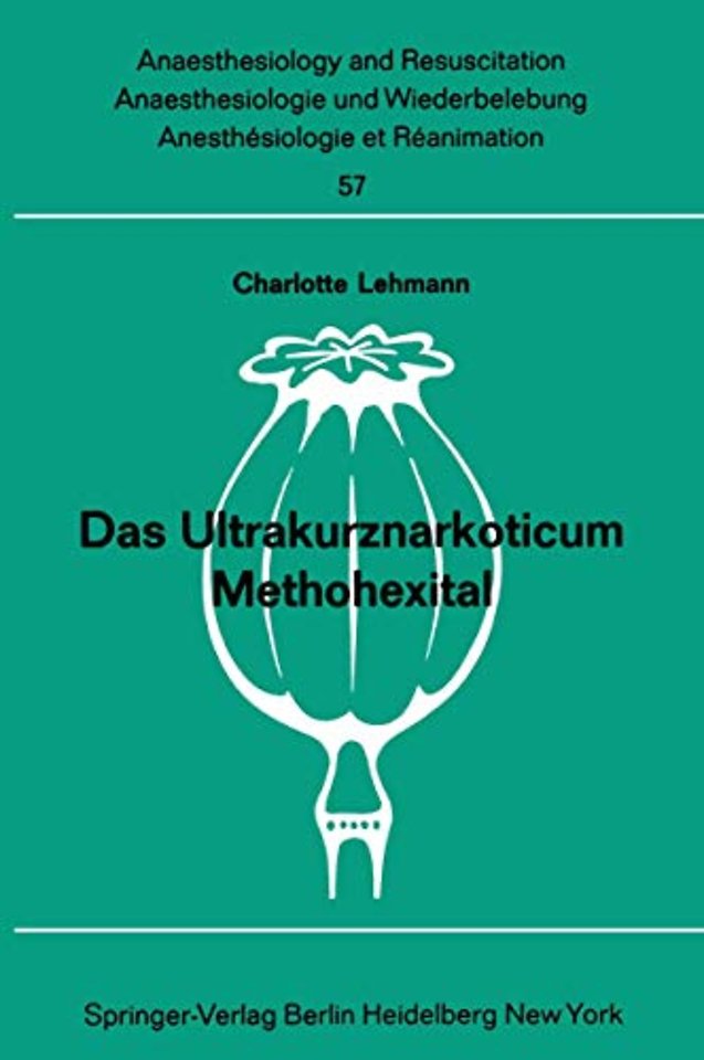 Das Ultrakurznarkoticum Methohexital