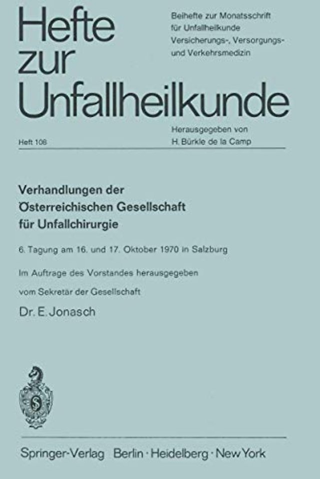Verhandlungen der Österreichischen Gesellschaft für Unfallchirurgie