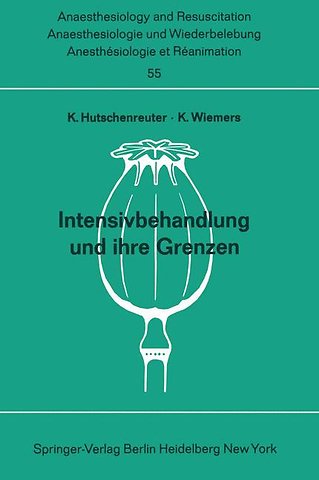 Intensivbehandlung und ihre Grenzen