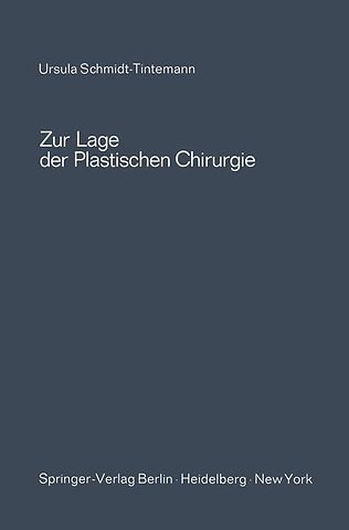 Zur Lage der plastischen Chirurgie