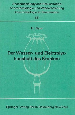 Der Wasser- und Elektrolythaushalt des Kranken