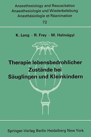 Therapie lebensbedrohlicher Zustände bei Säuglingen und Kleinkindern