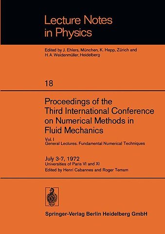 Proceedings of the Third International Conference on Numerical Methods in Fluid Mechanics