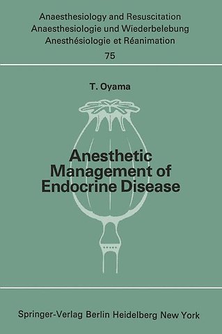 Anesthetic Management of Endocrine Disease