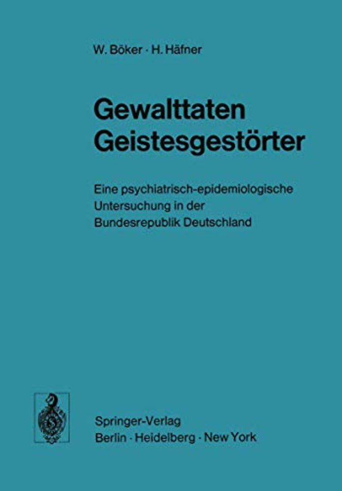 Gewalttaten Geistesgestörter