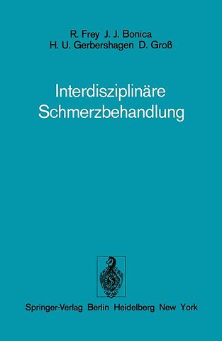 Interdisziplinäre Schmerzbehandlung