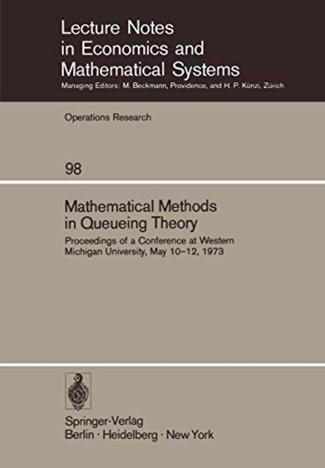 Mathematical Methods in Queueing Theory