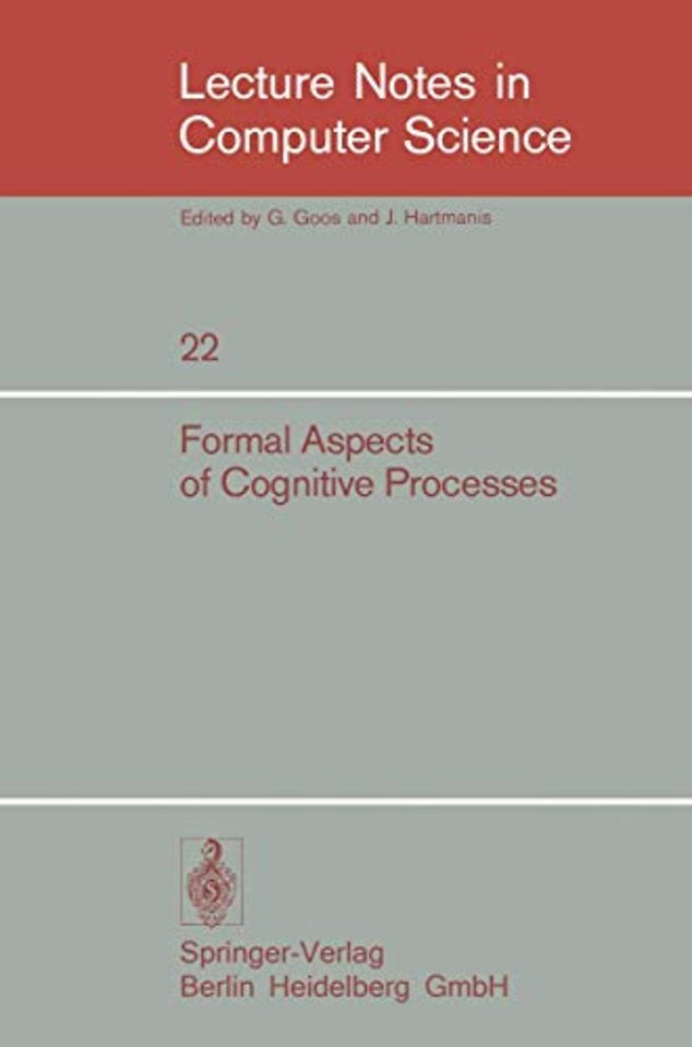 Formal Aspects of Cognitive Processes