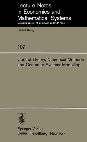 Control Theory, Numerical Methods and Computer Systems Modelling