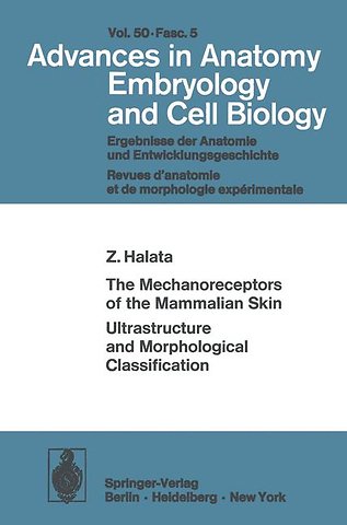 The Mechanoreceptors of the Mammalian Skin Ultrastructure and Morphological Classification