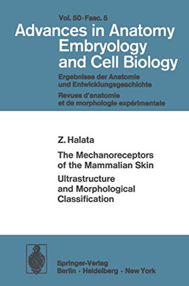 The Mechanoreceptors of the Mammalian Skin Ultrastructure and Morphological Classification