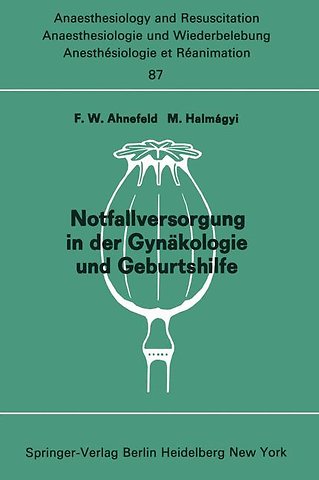 Notfallversorgung in der Gynäkologie und Geburtshilfe