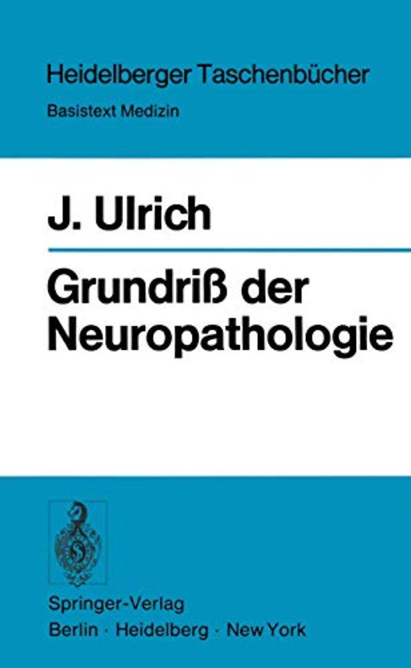 Grundriß der Neuropathologie