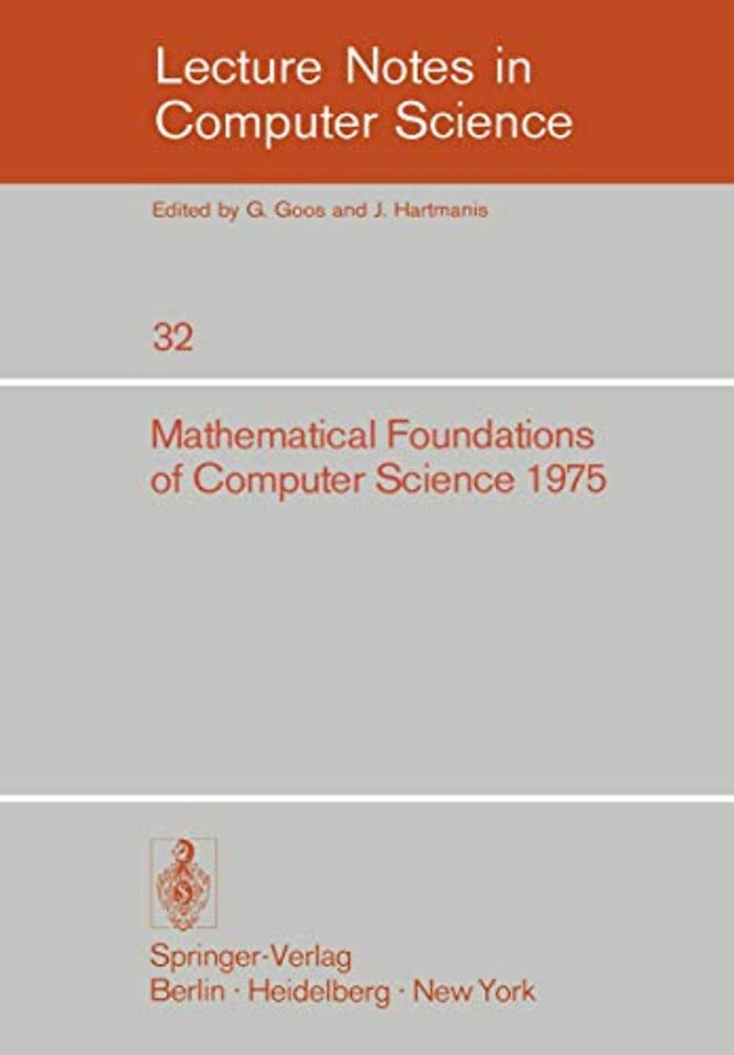 Mathematical Foundations of Computer Science 1975
