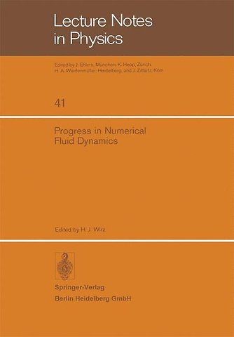 Progress in Numerical Fluid Dynamics