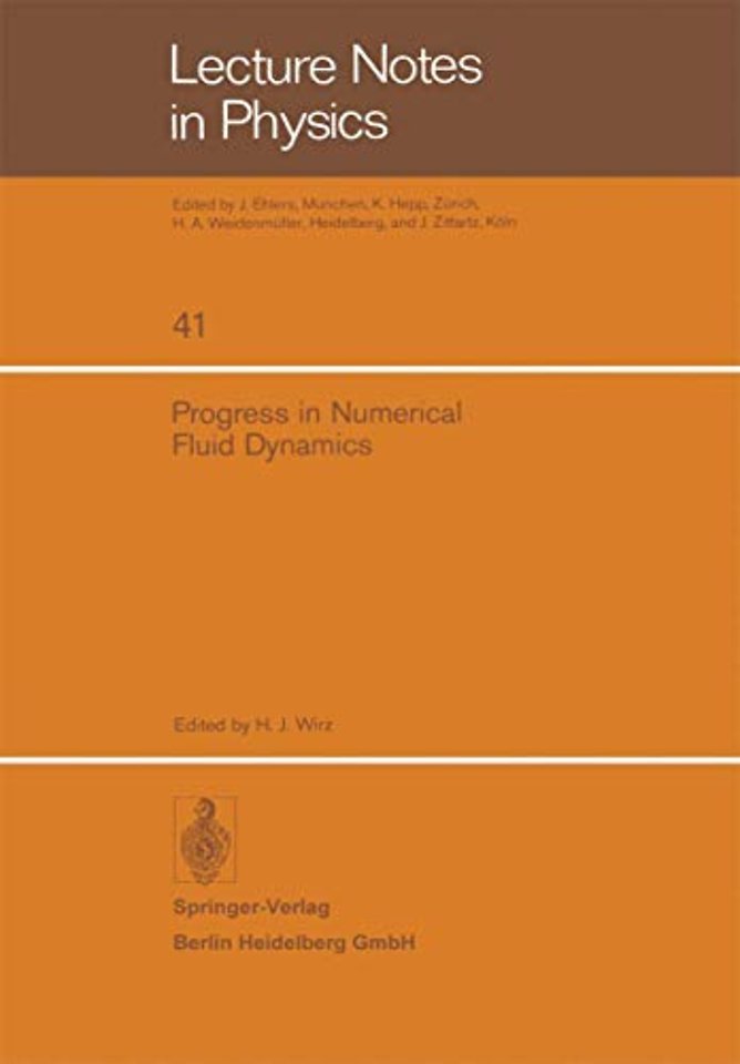 Progress in Numerical Fluid Dynamics