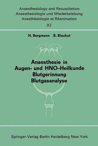 Anaesthesie in Augen- und HNO-Heilkunde Blutgerinnung Blutgasanalyse