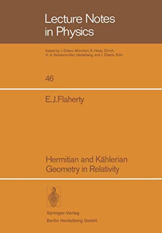 Hermitian and Kählerian Geometry in Relativity