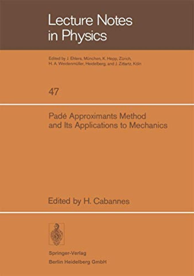 Padé Approximants Method and Its Applications to Mechanics