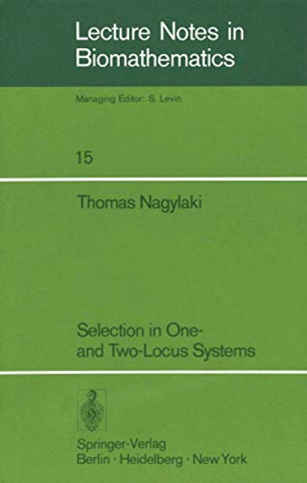 Selection in One- and Two-Locus Systems
