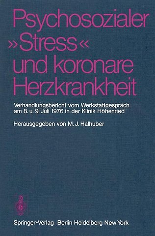 Psychosozialer „Stress“ und koronare Herzkrankheit