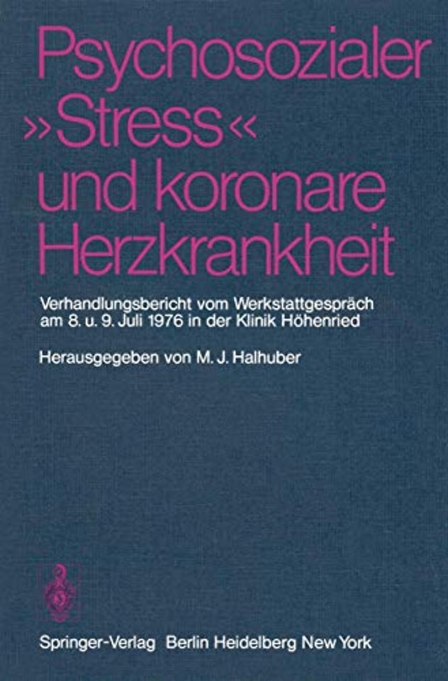Psychosozialer „Stress“ und koronare Herzkrankheit